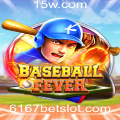 Descubra BaseballFever: A Nova Sensação dos Jogos de Apostas com 6167bet